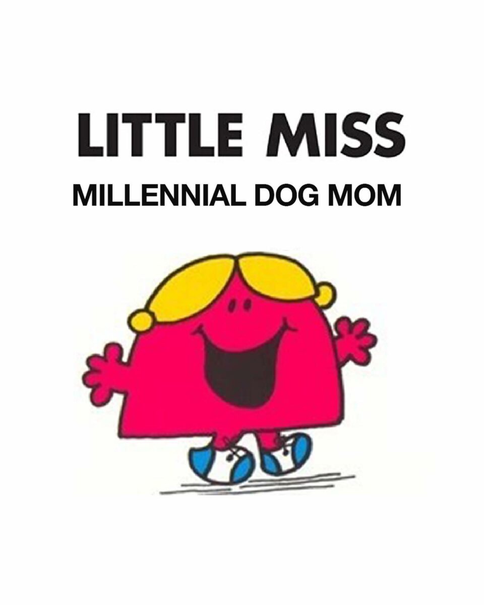 Little miss millenial dog mum - wagwear